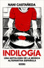 Indilogía: Una antología de la música alternativa española