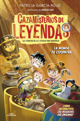 Cazamisterios de leyendas 2 - La momia de Cleopatra. Patricia García-Rojo (ALFAGUARA) 9788410190306