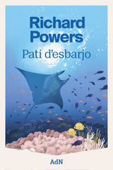 Pati d'esbarjo. Richard Powers (AdN Editorial Grupo Anaya) 9788410138803