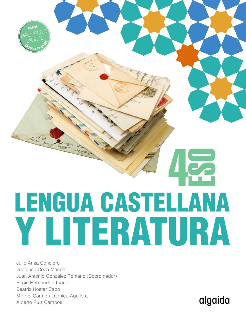 Lengua Castellana y Literatura 4º ESO (4º ESO) Proyecto Algaida LOMLOE | Varios autores | 9788491897569 (ANAYA TEXTO)