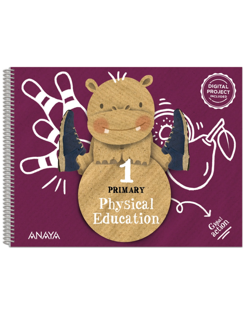Physical Education 1. Pupil's Book (1º Primaria) Global Action | Varios autores | 9788414313473 (ANAYA TEXTO)