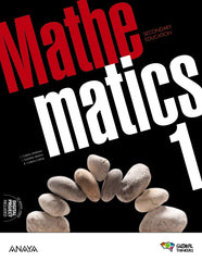 Mathematics 1. Student's Book (1º ESO) Global Thinkers | Varios autores | 9788414313633 (ANAYA TEXTO)