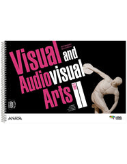Visual and Audiovisual Arts. Stage II. Class Book (3º ESO) Global Thinkers | Varios autores | 9788414314418 (ANAYA TEXTO)