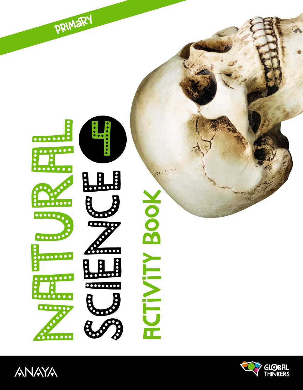 Natural Science 4. Activity book (4º Primaria) Global Thinkers | Anaya Educación | 9788414330371 (ANAYA TEXTO)