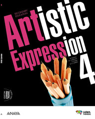 Artistic Expression 4. Student's Book (4º ESO) Global Thinkers | Varios autores | 9788414332009 (ANAYA TEXTO)