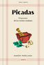 Picadas (Mesa y mantel): El secreto de la cocina catalana. Ramon Parellada (DEBATE) 9788410214095