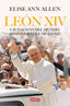 León XIV: Ciudadano del mundo, misionero del siglo XXI. Elise Ann Allen (DEBATE) 9788410214750