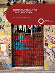Derechos humanos y discapacidad. Informe España 2025. CERMI (Comité Español de Representantes de Personas con Discapacidad) (Ediciones Cinca, S.A.) 9788410167889