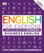 English for Everyone - Business English. Libro de ejercicios (nivel Intermedio): Curso completo de autoaprendizaje