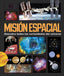 Misión espacial: Descubre todas las curiosidades del universo