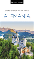Alemania (Guías Visuales): Inspirate, planifica, descubre, explora