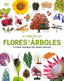 El libro de las flores y los árboles: ... y otros tesoros del reino vegetal