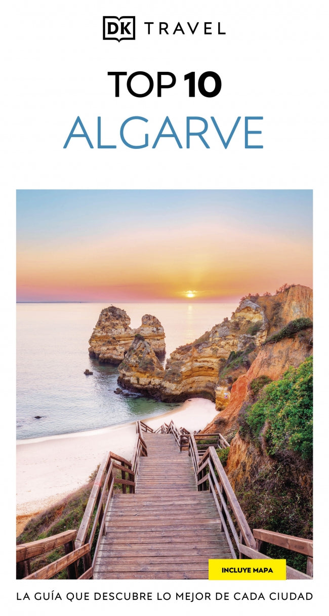 Algarve (Guías Visuales TOP 10): La guía que descubre lo mejor de cada ciudad