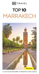 Marrakech (Guías Visuales TOP 10): La guía que descubre lo mejor de cada ciudad