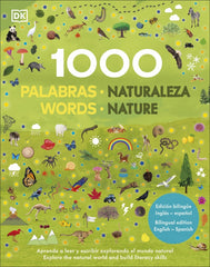 1000 palabras: Naturaleza / 1000 words: Nature: Aprende vocabulario en inglés y español