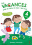 Les vacances amb la Lara, en Lluc i en Lluís, 4 anys. Ruiz Garcia, Maria Jesus (CRUÏLLA) 9788466143721