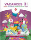 Vacances. 3 Primària. Aa. Vv. (CRUÏLLA) 9788466144285