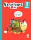 Vacaciones. 1 Primaria. Aa. Vv. (EDICIONES SM) 9788498564747