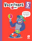 Vacaciones. 5 Primaria. Aa. Vv. (EDICIONES SM) 9788498564785