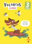 Vacances. 3 Primària. Equip Editorial Cru?lla,, Modrego, Rosa (CRUÏLLA) 9788466157452