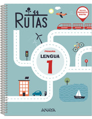 Lengua 1. RUTAS (1º Primaria) RUTAS | Pellicer Iborra, Carmen | 9788469892558 (ANAYA TEXTO)