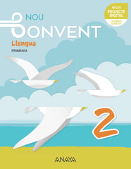 Llengua 2. (2º Primaria) Nou Bonvent | Varios autores | 9788469892947 (ANAYA TEXTO)