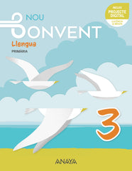 Llengua 3. (3º Primaria) Nou Bonvent | Varios autores | 9788469899311 (ANAYA TEXTO)