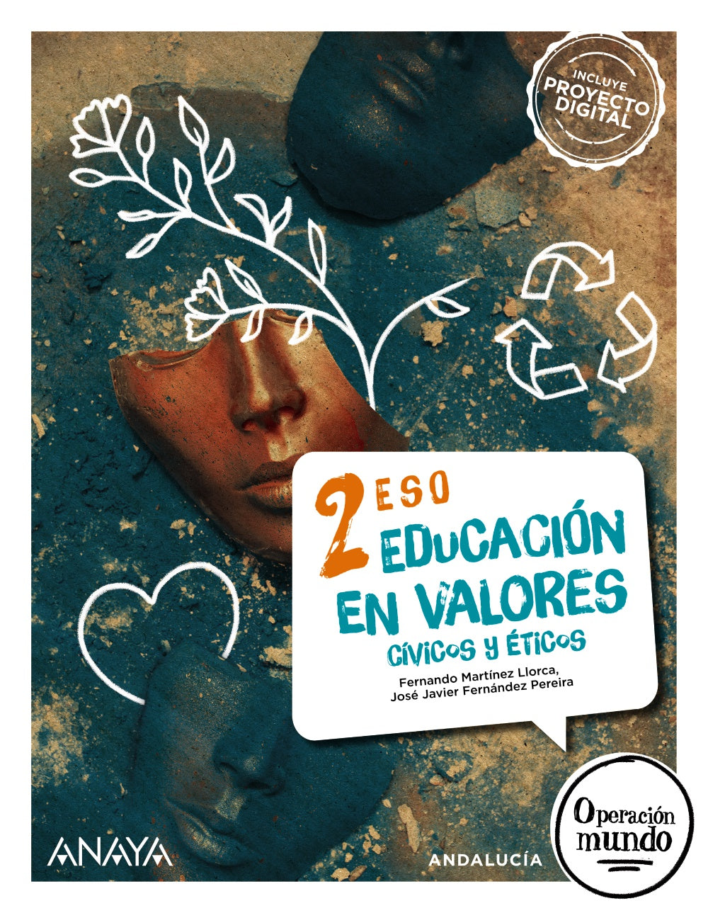 Educación en Valores Cívicos y Éticos 2 (2º ESO) Operación Mundo | Varios autores | 9788414310366 (ANAYA TEXTO)