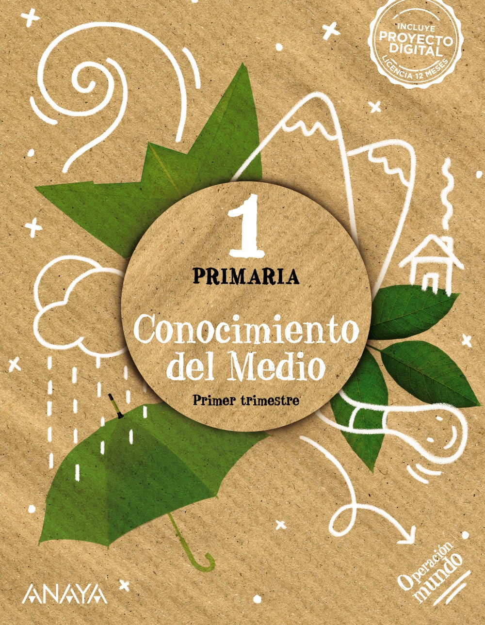 Conocimiento del Medio 1. (1º Primaria) Operación Mundo | Varios autores | 9788414317761 (ANAYA TEXTO)
