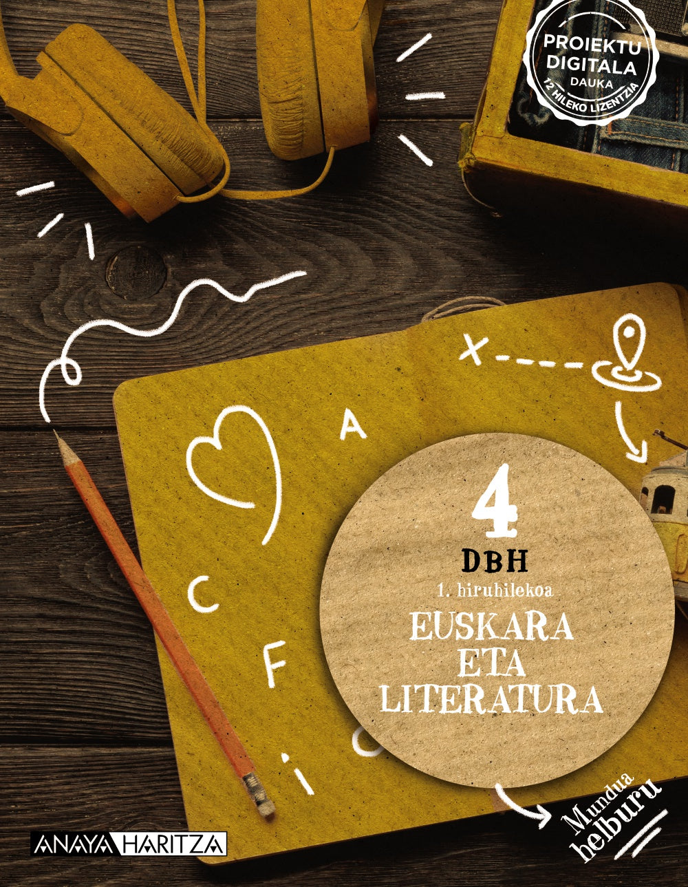 Euskara 4 (4º ESO) Mundua helburu | Anaya Educación | 9788414324912 (ANAYA TEXTO)