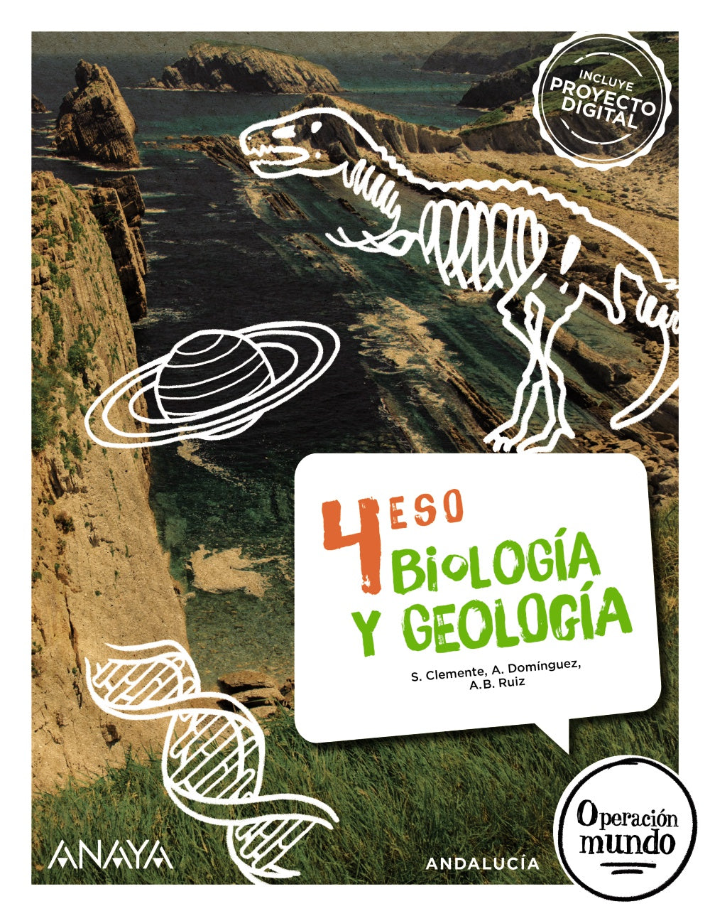 Biología y Geología 4 (4º ESO) Operación Mundo | Varios autores | 9788414325643 (ANAYA TEXTO)
