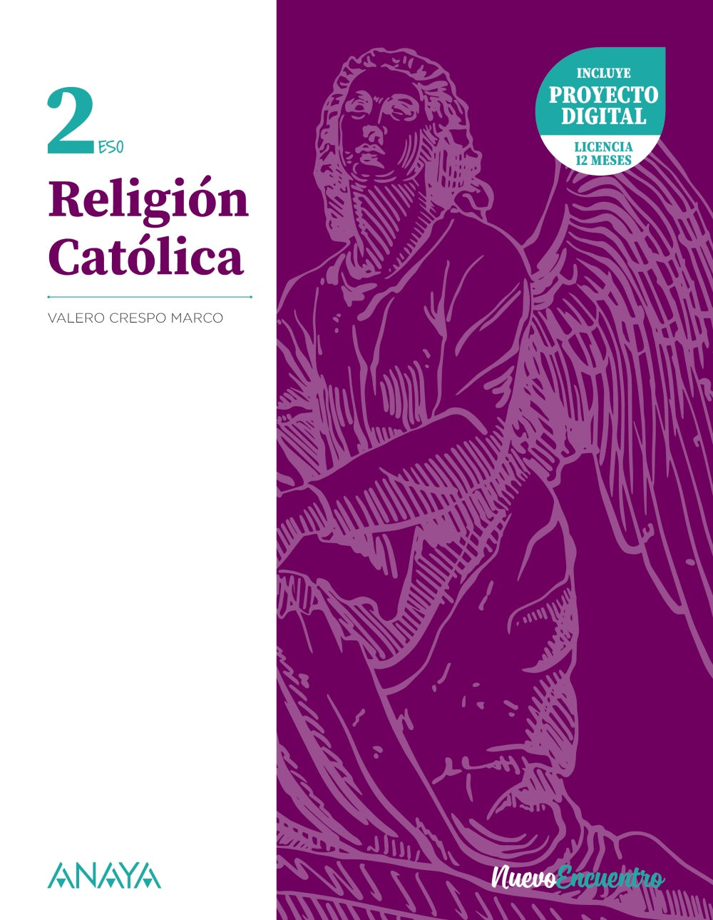 Religión Católica 2 (2º ESO) Nuevo Encuentro | Crespo Marco, Valero | 9788414328798 (ANAYA TEXTO)