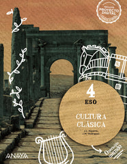 Cultura Clásica 4. (4º ESO) Operación Mundo | Varios autores | 9788414328934 (ANAYA TEXTO)