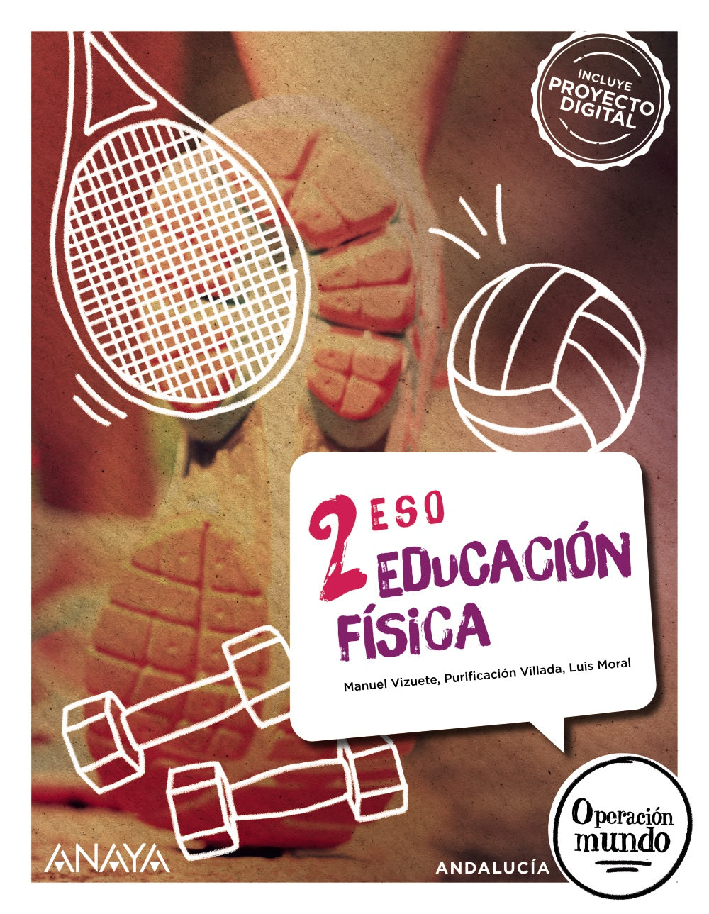 Educación Física 2 (2º ESO) Operación Mundo | Varios autores | 9788414329337 (ANAYA TEXTO)