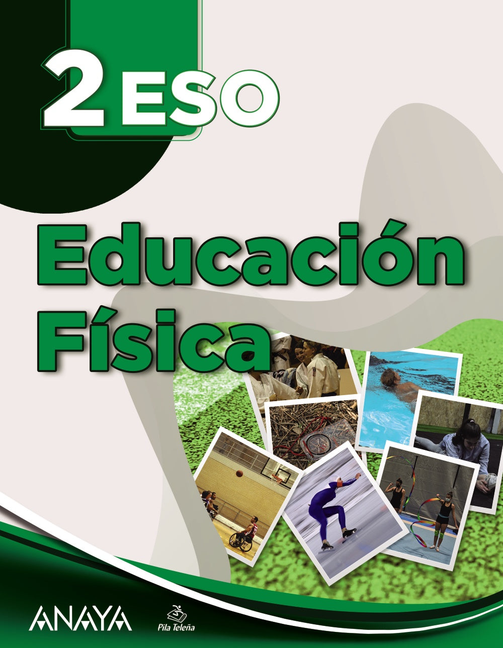 Educación Física 2. (2º ESO) A tu manera | Varios autores | 9788414329399 (ANAYA TEXTO)
