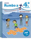 Rumbo A... 4º. Matemáticas