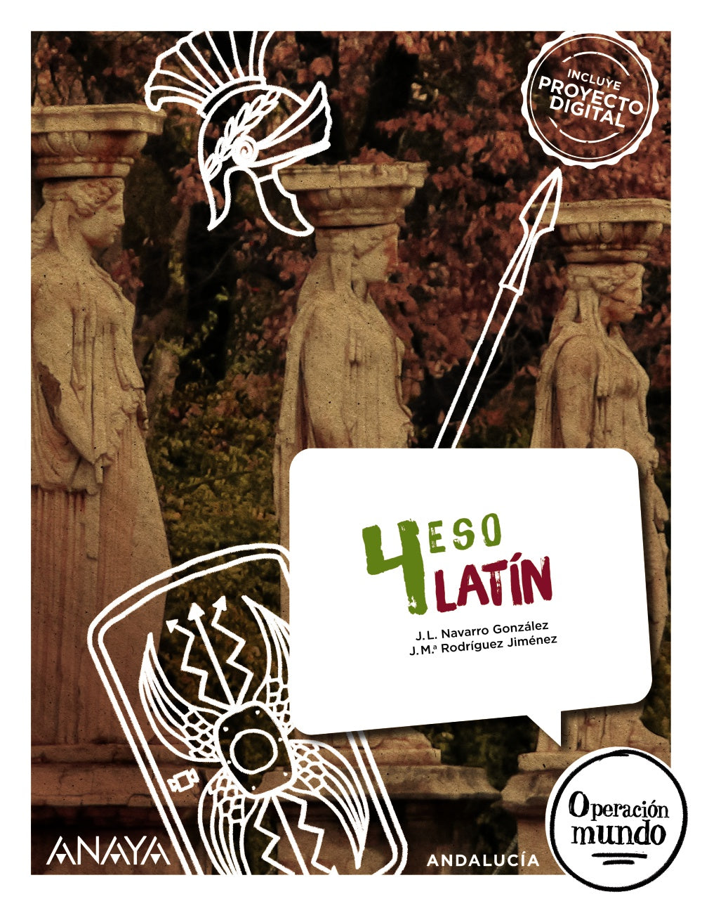Latín 4 (4º ESO) Operación Mundo | Varios autores | 9788414303139 (ANAYA TEXTO)