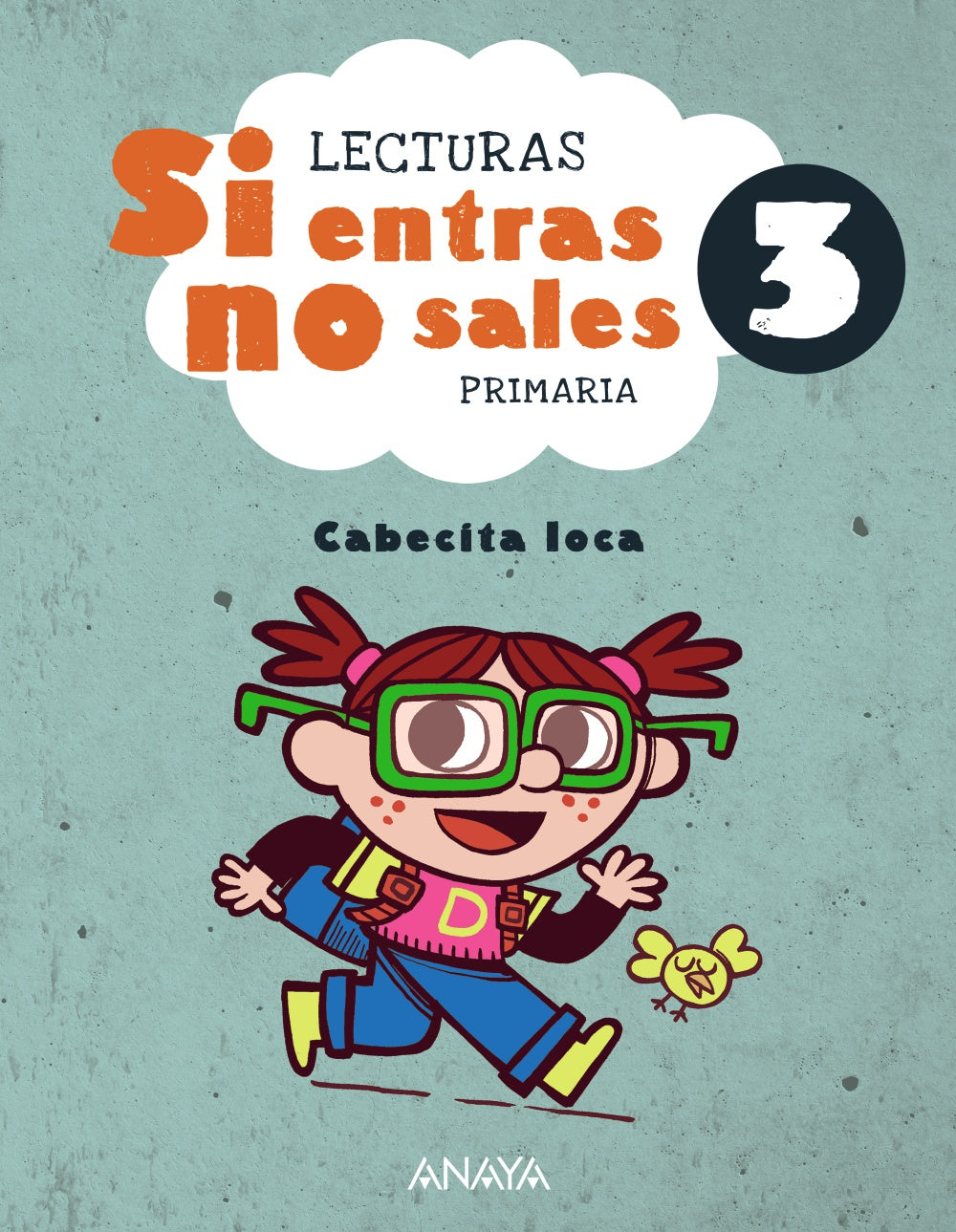 Si entras, no sales 3 (3º Primaria) Si entras, no sales | Vaquero Yubero, José María | 9788414339312 (ANAYA TEXTO)