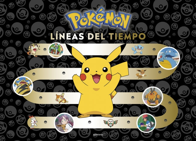 Pokémon. Líneas del tiempo (Colección Pokémon): Formato extra grande. The Pokémon Company (MONTENA) 9788410050457