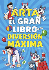 Arta Game - El gran libro de la diversión máxima. Arta Game (MONTENA) 9788410050518