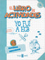 Yo fui a EGB. El libro de actividades: ¿Cuenta para nota?