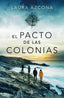 El pacto de las colonias (Inspectora Julia Arrondo 1)