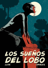 LOS SUEÑOS DEL LOBO (Plan B Publicaciones, S.L.) 9788410031340
