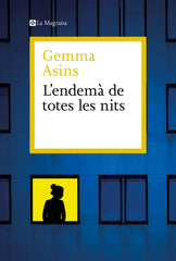 L'endemà de totes les nits. Gemma Asins (La Magrana) 9788410009011