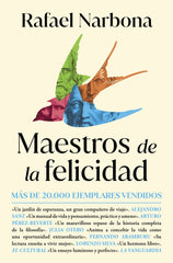 Maestros de la felicidad: De Sócrates a Viktor Frankl, un viaje único por la historia de la filosofía. Rafael Narbona (Roca Bolsillo) 9788410197336