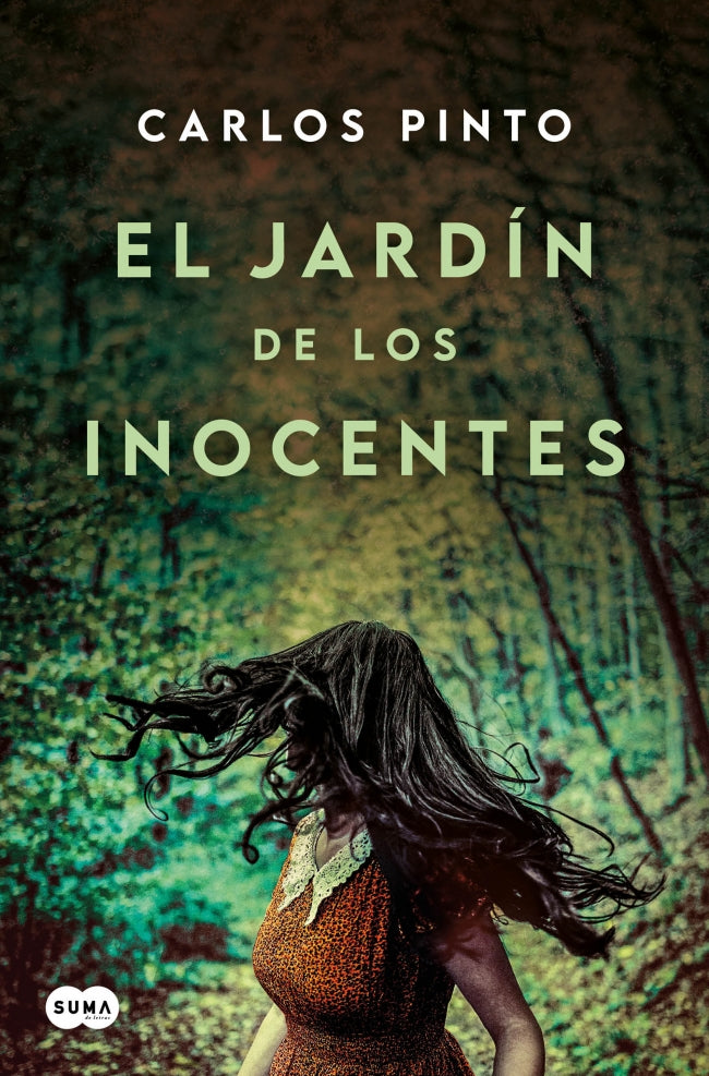 El jardín de los inocentes. Carlos Pinto (SUMA) 9788410257467