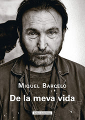 De la meva vida (Galaxia Gutenberg, S.L.) 9788410107922