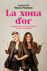 La xona d'or: Consellets per ser una catalana de traca i mocador. Laura Fa (ROSA DELS VENTS) 9788410256231