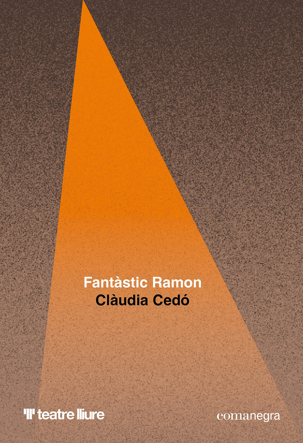 Fantàstic Ramon (Editorial Comanegra S.L.) 9788410161542