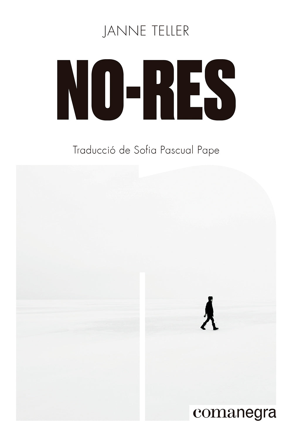 No-res (Editorial Comanegra S.L.) 9788410161832